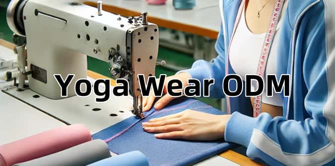 Yoga Wear Manufacturer ODM